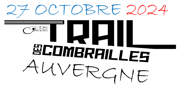 TRAIL DES COMBRAILLES 2023 - LA PASSERELLE