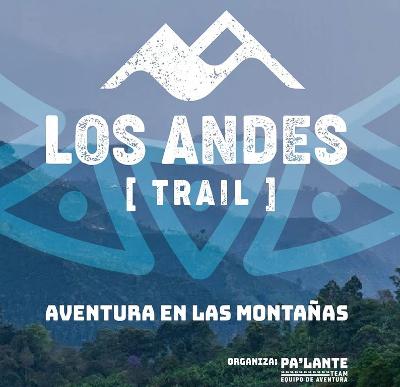 LOS ANDES TRAIL 2024 - LOS ANDES TRAIL 21 K