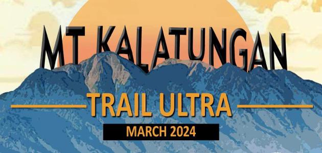MT KALATUNGAN TRAIL ULTRA 2024 - MT. KALATUNGAN TRAIL ULTRA