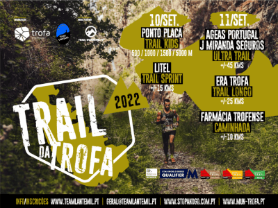 Trail da Trofa 2022 - Ageas Portugal / J.Miranda Seguros Ultra 45km