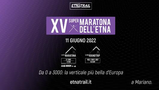 XV Supermaratona Dell'Etna 2022 - Da zero a tremila