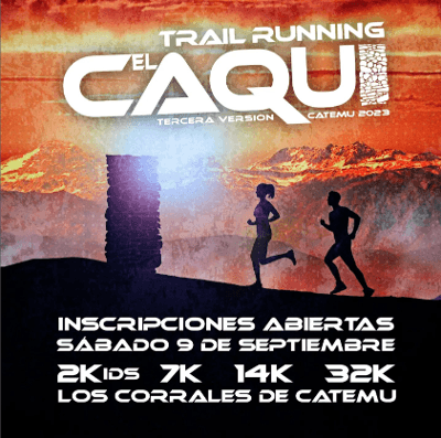 Desafío El Caqui 2023 - Trail Running 32K
