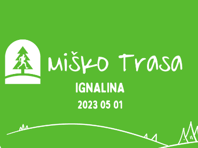 Miško trasa Ignalina 2023 - Miško trasa 21KM
